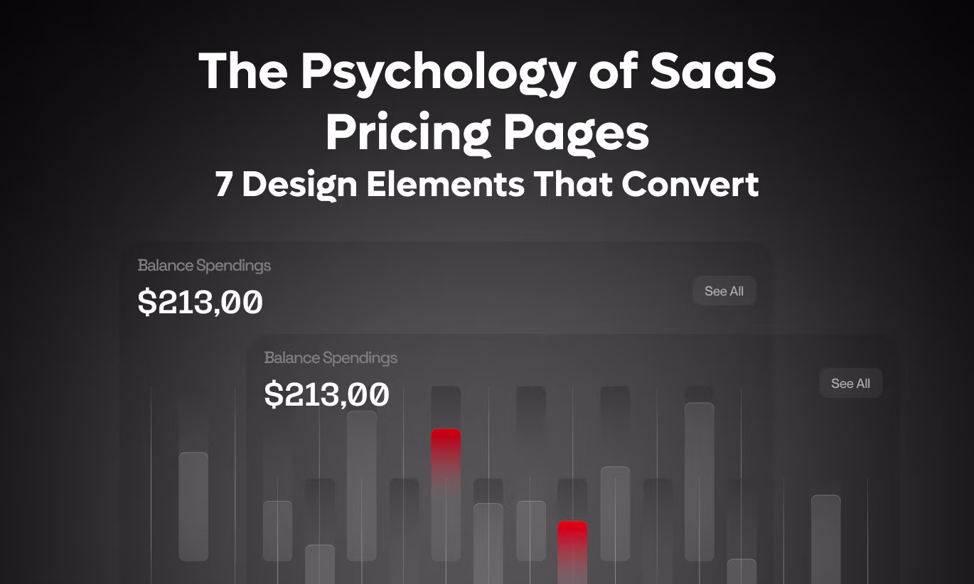The Psychology of SaaS Pricing Pages: 7 Design Elements That Convert
