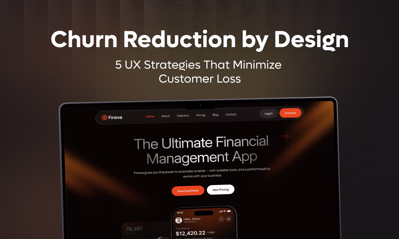 Churn Reduction by Design: 5 UX Strategies That Minimize  Customer Loss