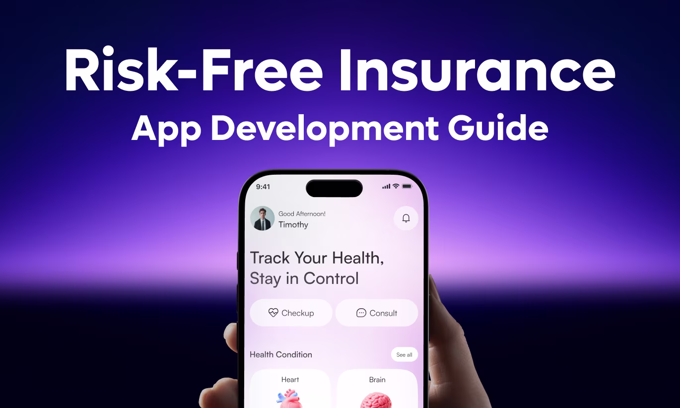 The Essential Guide to Reducing Risk in Insurance App Development