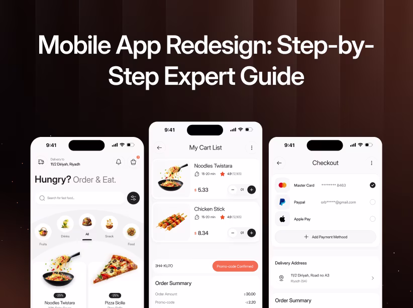 Redesigning a Mobile App: A Step-by-Step Guide from Expert UI/UX Designers