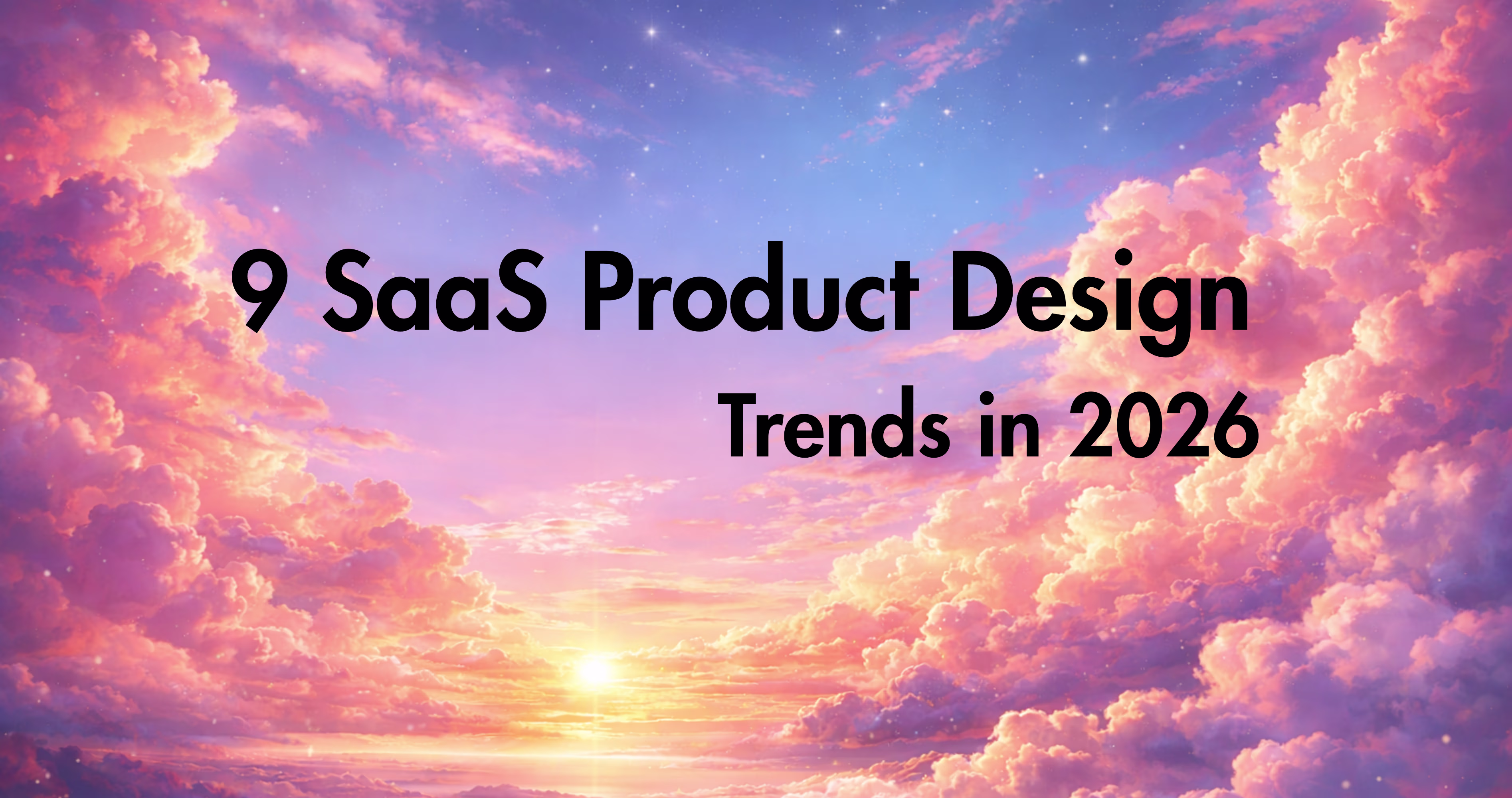 SaaS Product Design Trends 2026: AI Interfaces, Smarter UX, and Retention-First Design Patterns That Actually Work