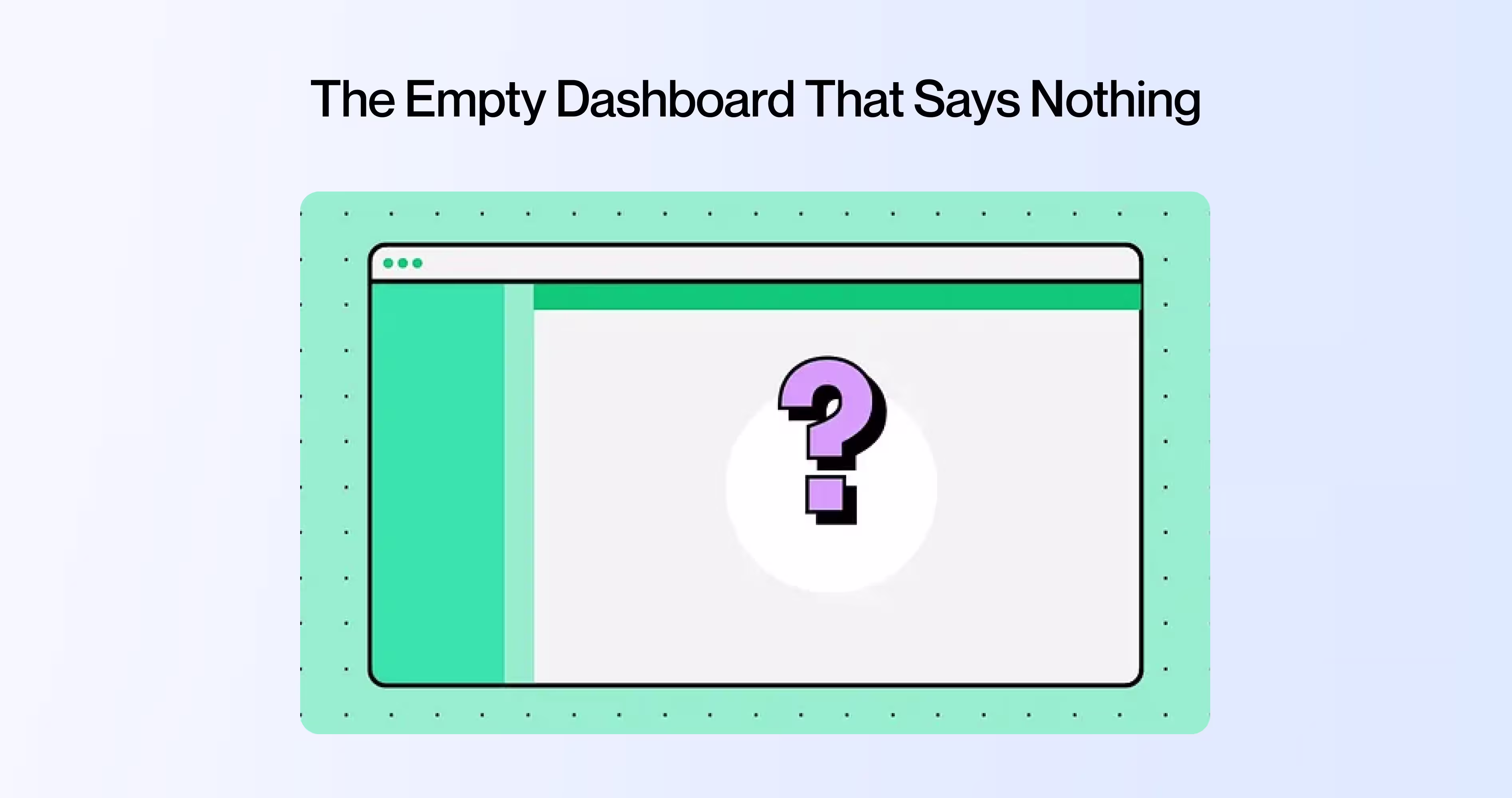 Empty SaaS dashboard example showing a blank interface with no guidance for new trial users