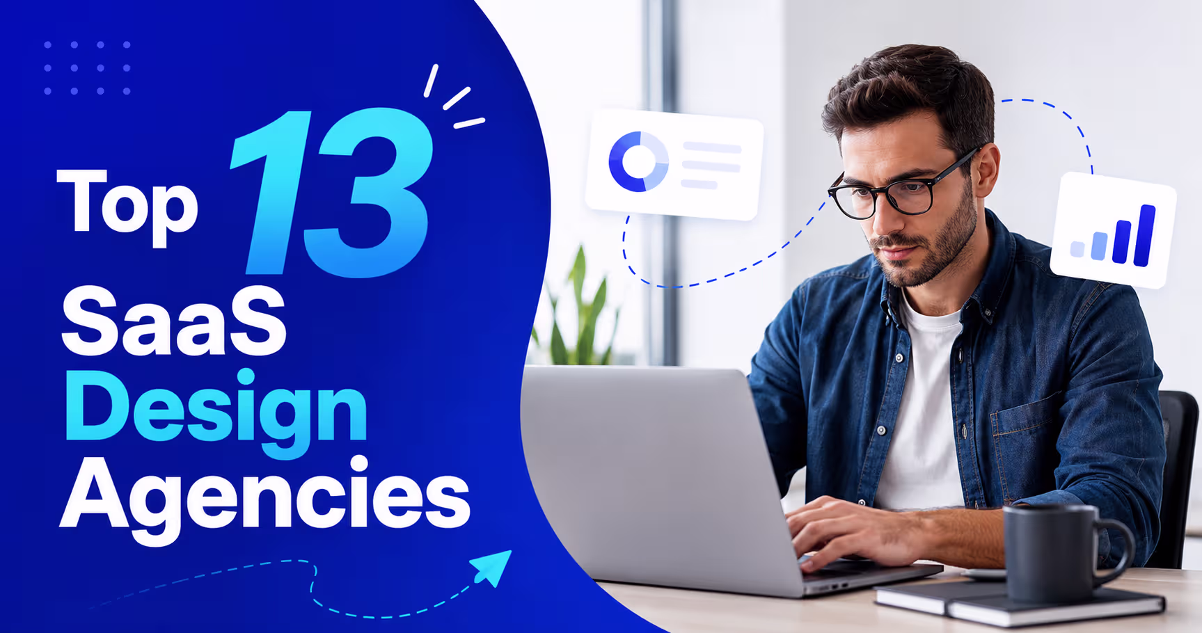13 Best SaaS Design Agencies for B2B Companies to Compare in 2026
