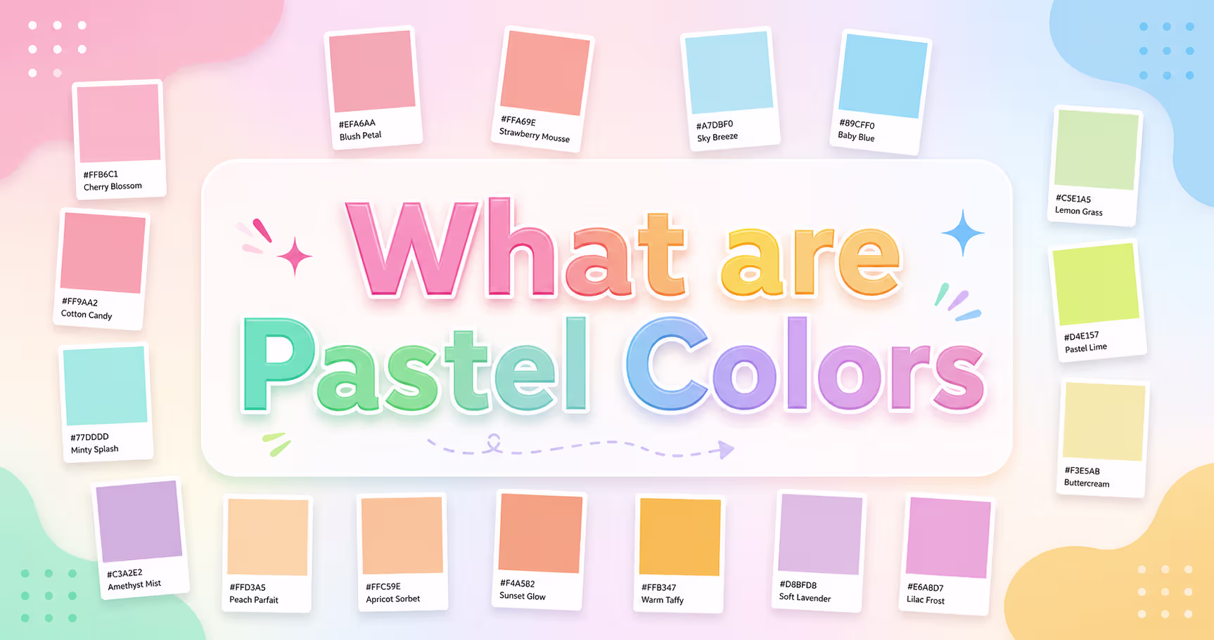 What Are Pastel Colors? Types, Hex Codes, Palettes & Design Guide