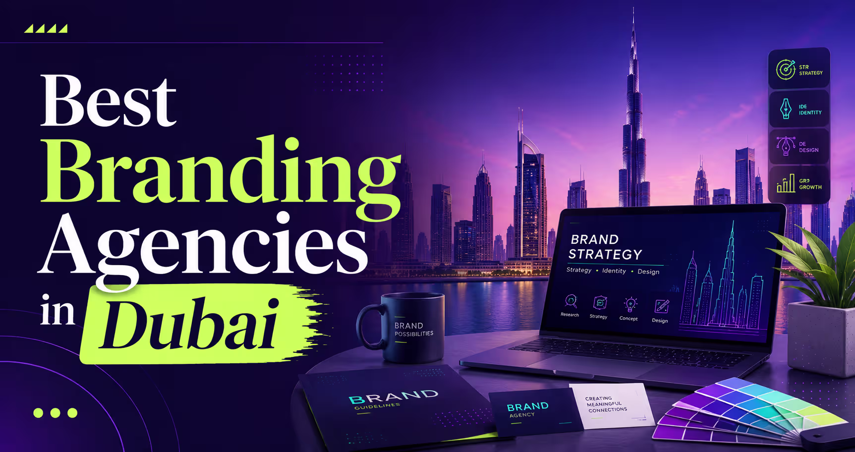 Not Sure Which Branding Agency to Hire in Dubai? Start With These 10
