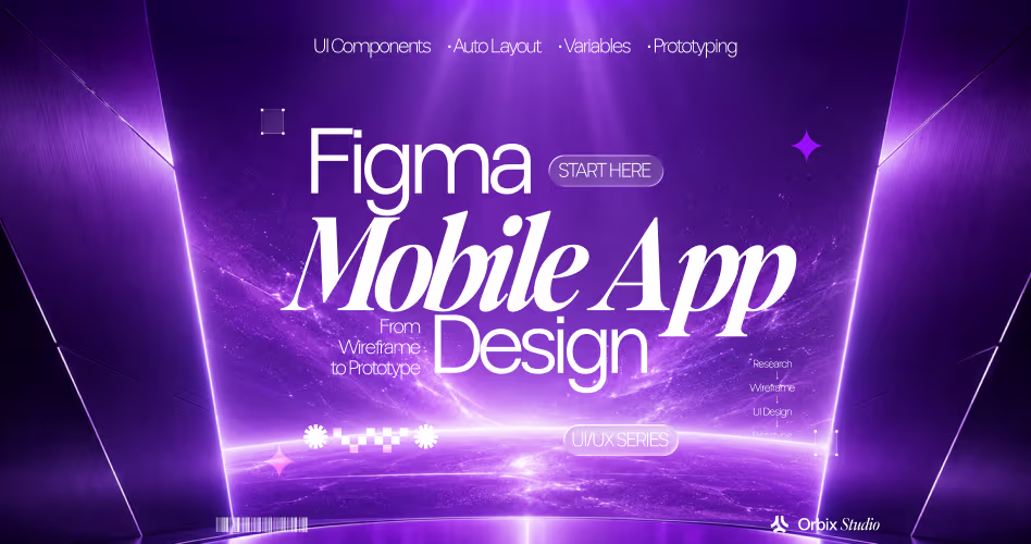 How to Design a Mobile App in Figma Step-by-Step