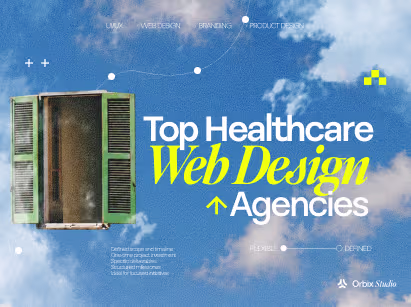 Top 10 healthcare website design agencies thumbnail — Orbix Studio's guide to HIPAA-compliant patient UX design