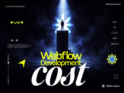 Webflow development cost thumbnail — Orbix Studio's pricing guide comparing budgets from $1,000 to $30,000
