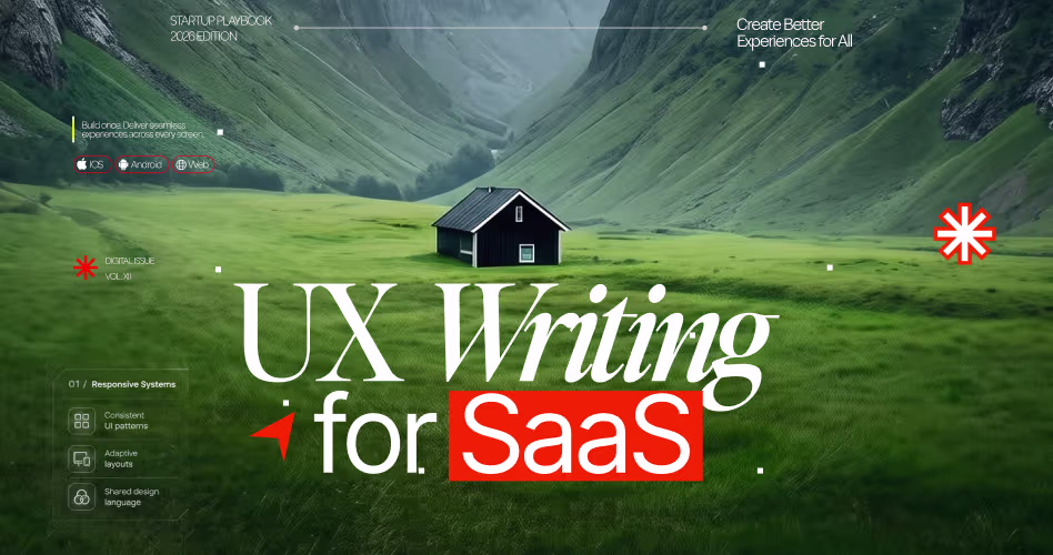 SaaS UX Writing: How to Write Product Copy That Helps Users