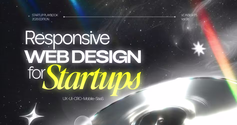 Responsive Web Design Best Practices for Startup Growth in 2026