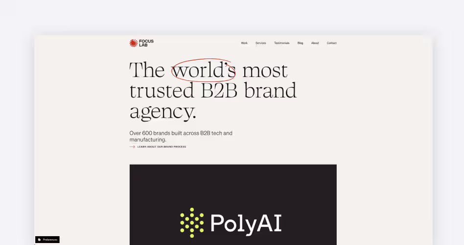 Focus Lab homepage, a B2B brand agency known for verbal identity work for software clients like Braze and LaunchDarkly, featured in the 12 best B2B branding companies guide