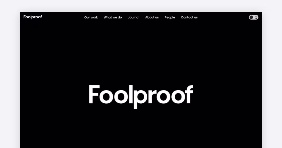 Foolproof homepage, a London-based experience strategy and behavioral research agency for established brands, featured in the best UX research agencies guide