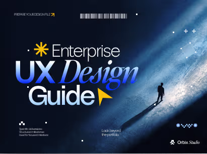 Enterprise UX Design: A Practical Guide to Designing Enterprise Products
