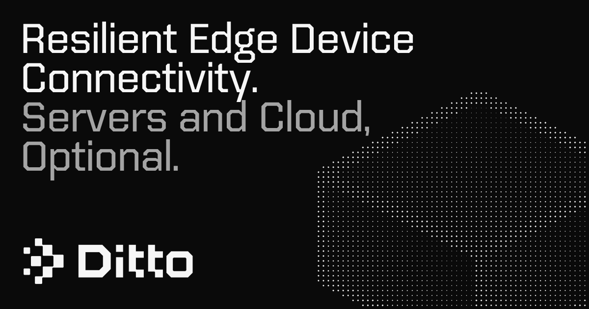 Ditto - Edge Server