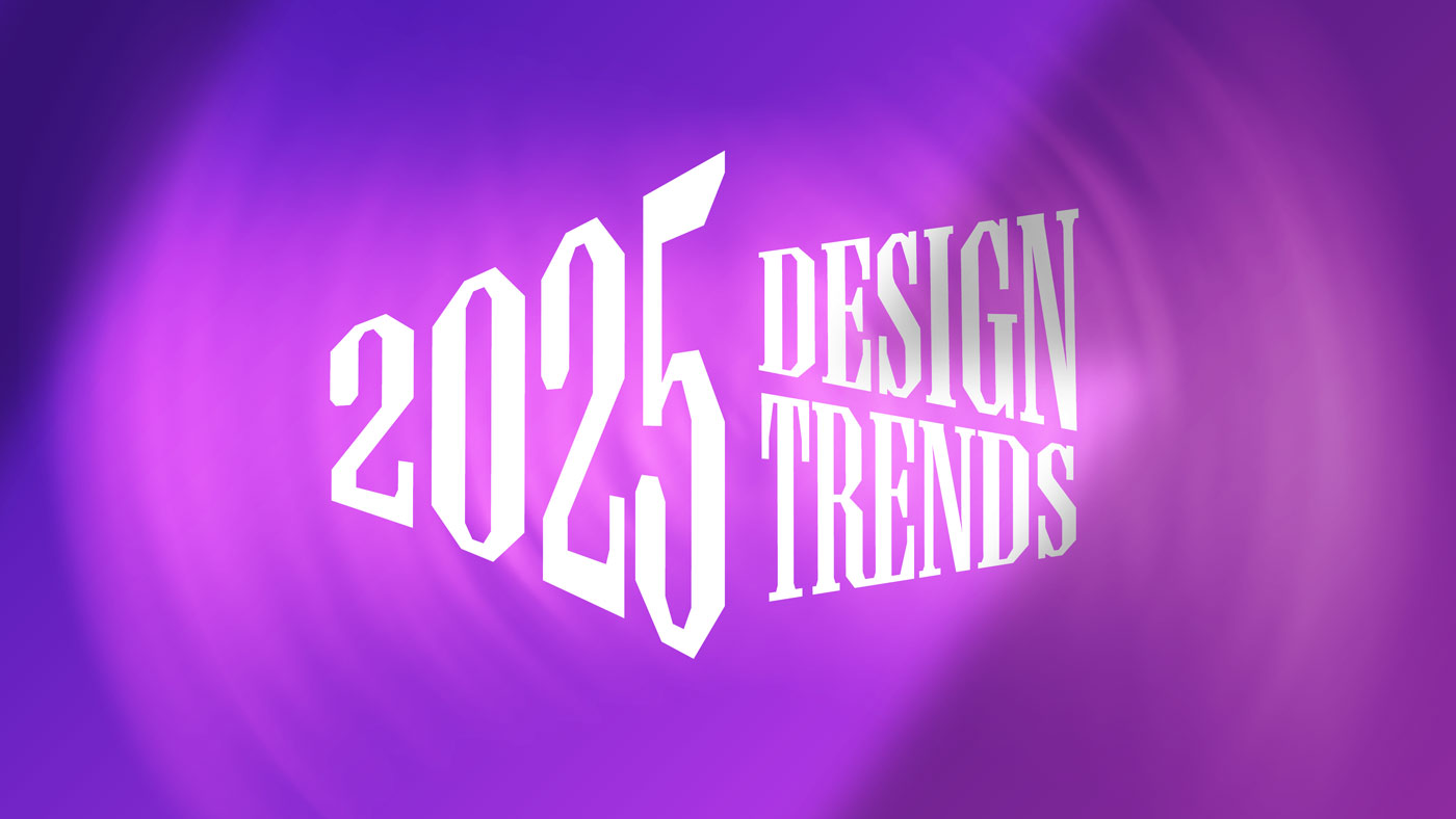 2025 Design Trends