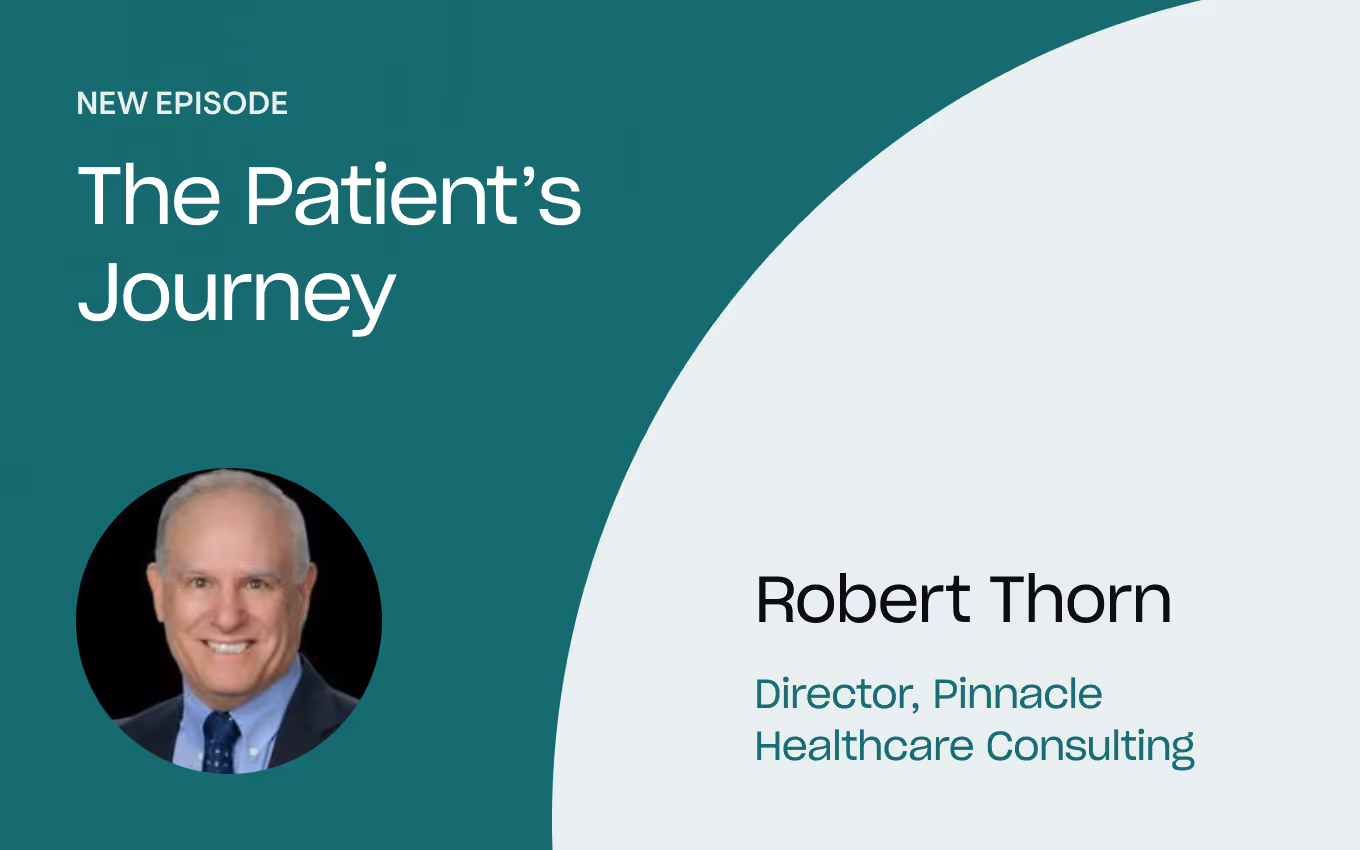 Podcast: Robert Thorn, Director at Pinnacle Healthcare Consulting