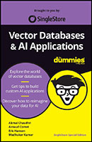 Vector Databases and AI Applications For Dummies, SingleStore Special Edition book cover