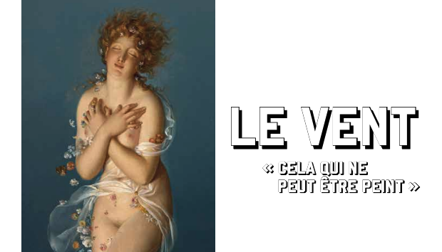Le vent. « Cela qui ne peut être peint »