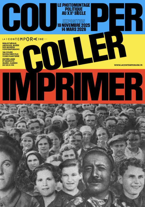 Couper, coller, imprimer : le photomontage politique au XXème siècle 