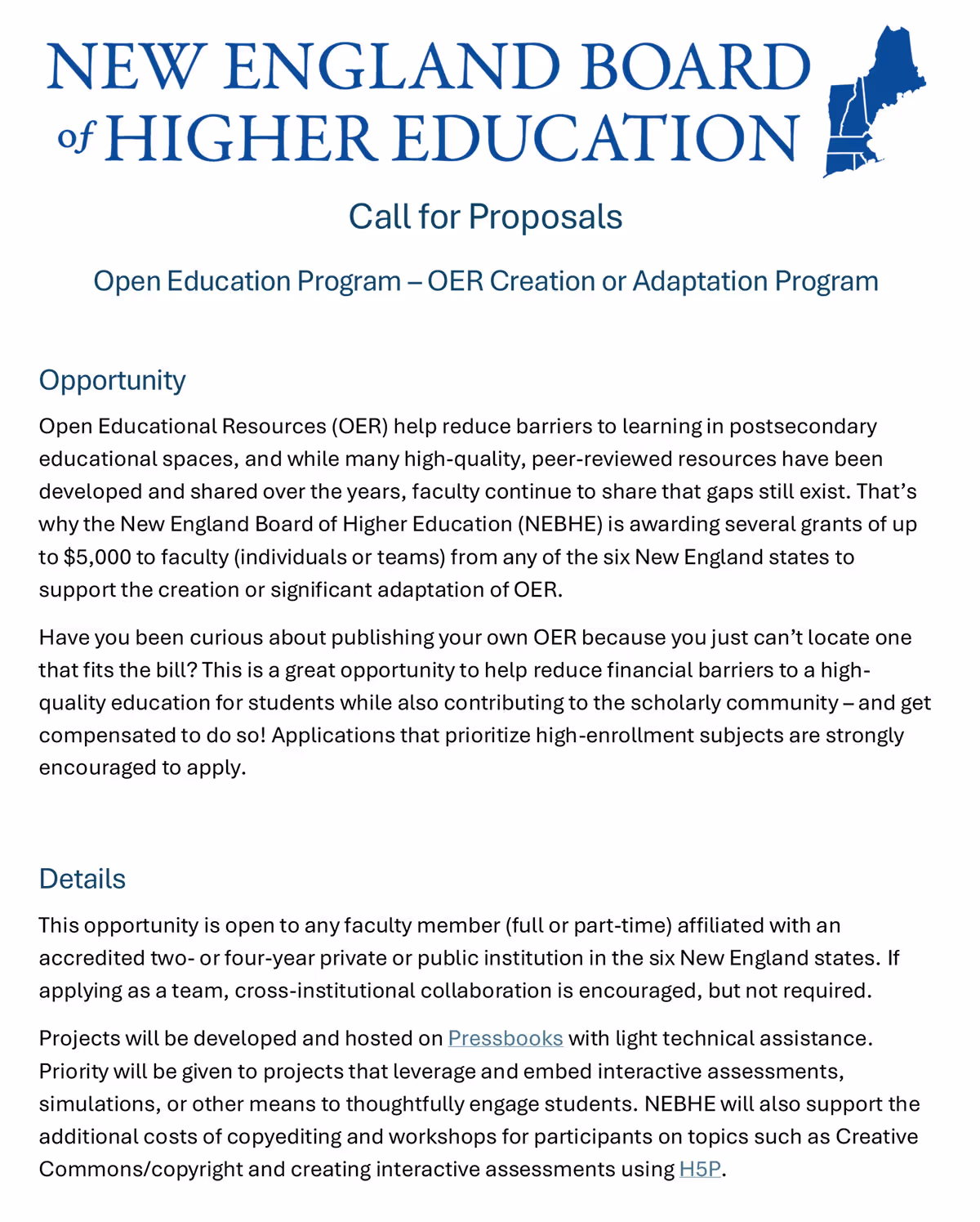 New England Board of Higher Education call for proposals for Open Education Program offering up to $5,000 grants for OER creation or adaptation by faculty from six New England states.
