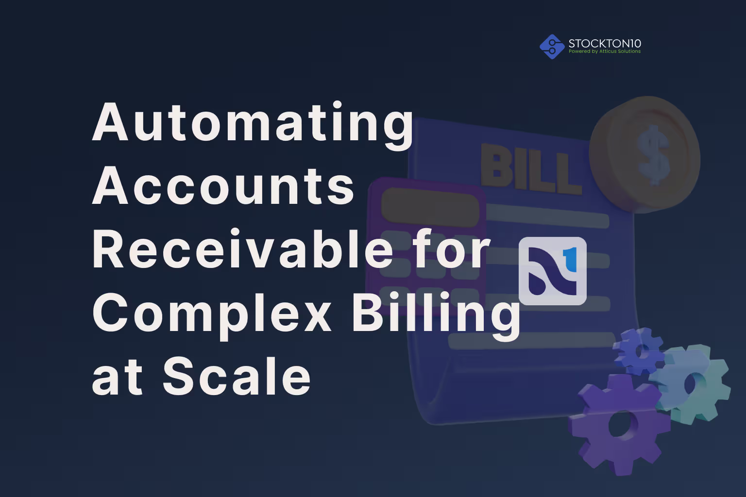 Illustration of NetSuite Accounts Receivable automation for complex billing, featuring a digital invoice, billing calculator, automation gears, and payment icons on a dark blue background. The graphic represents automated invoice sequencing, payment proces