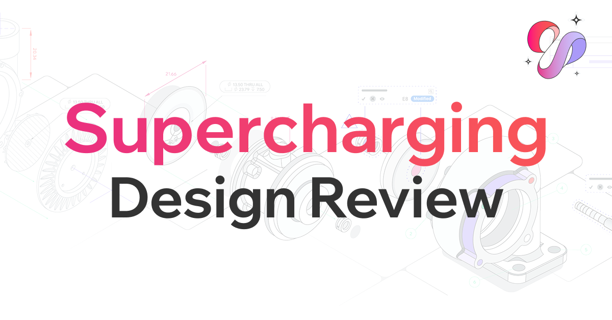 Supercharging Design Review: How the Agentic Layer Transforms Mechanical Engineering Workflows