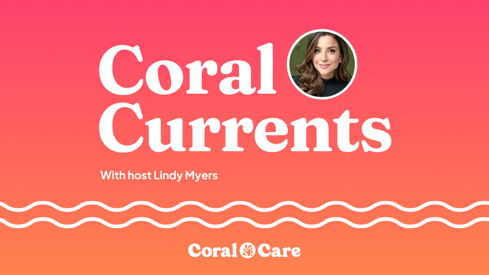 Coral Currents | Podcast 