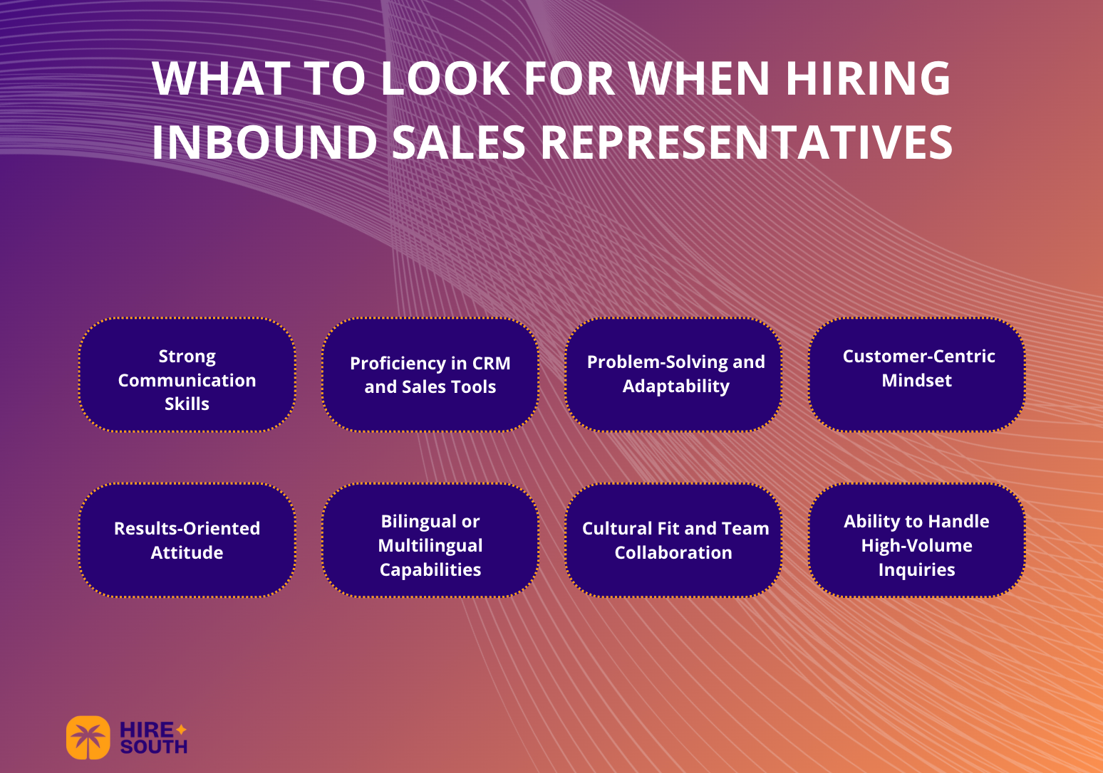 What To Look For When Hiring Inbound Sales Representatives