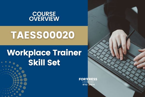 TAESS00020 - Workplace Trainer Skill Set