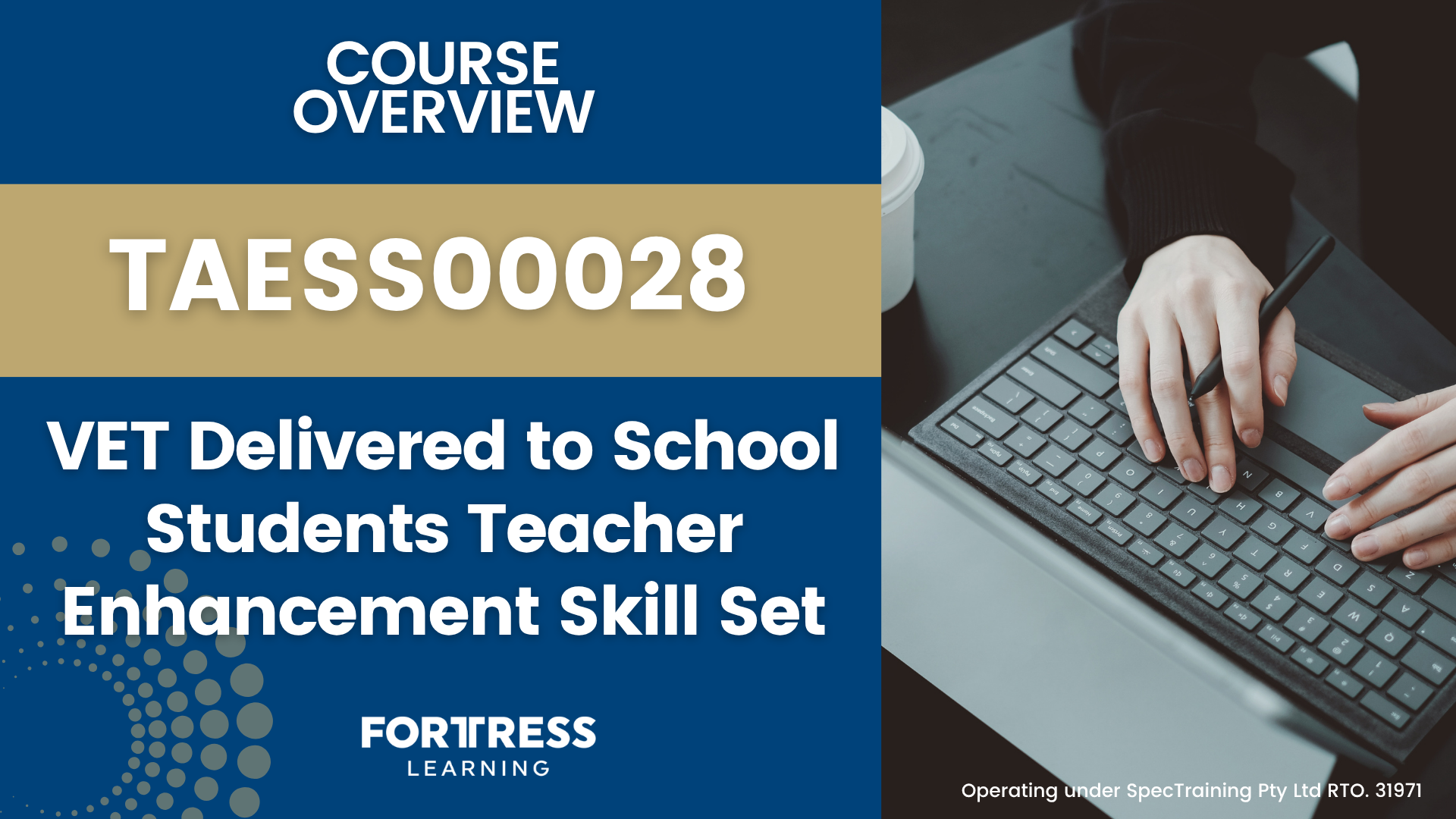 TAESS00024 - VET Delivered to School Students Teacher Enhancement Skill Set