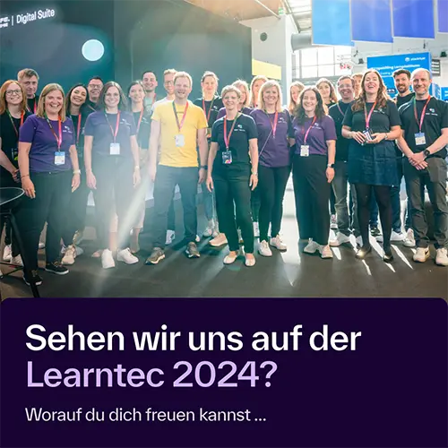 Sehen wir uns auf der Learntec 2024? Worauf du dich freuen kannst...