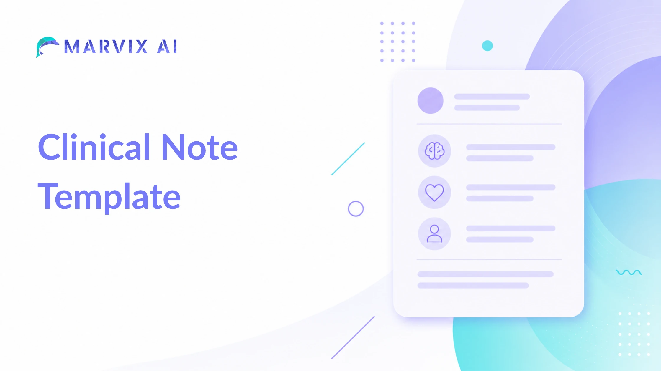 Clinical Note Template – Free Template, Example & PDF | Marvix AI