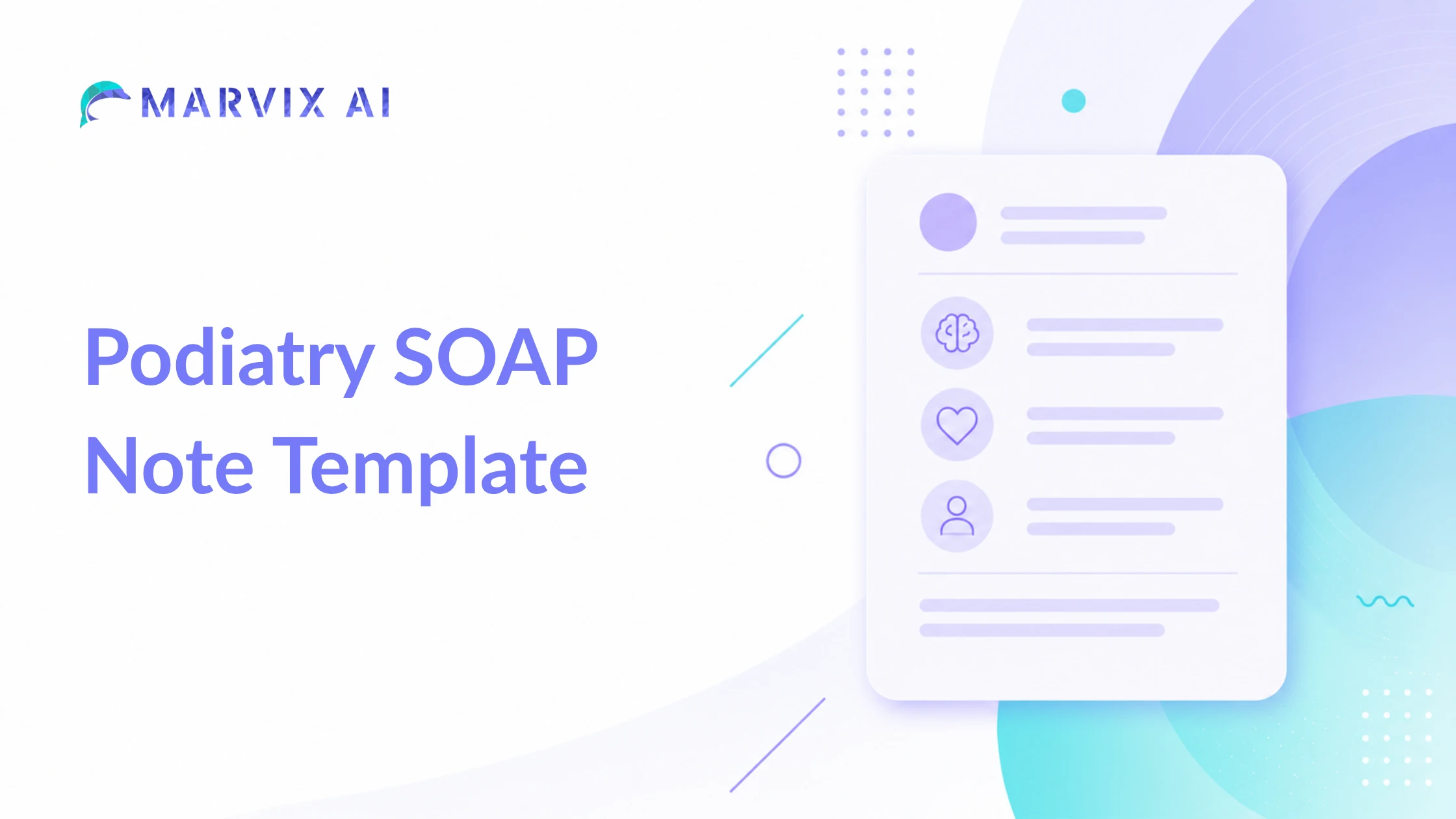 Best Podiatry SOAP Note Template for Clinics, Hospitals & Providers