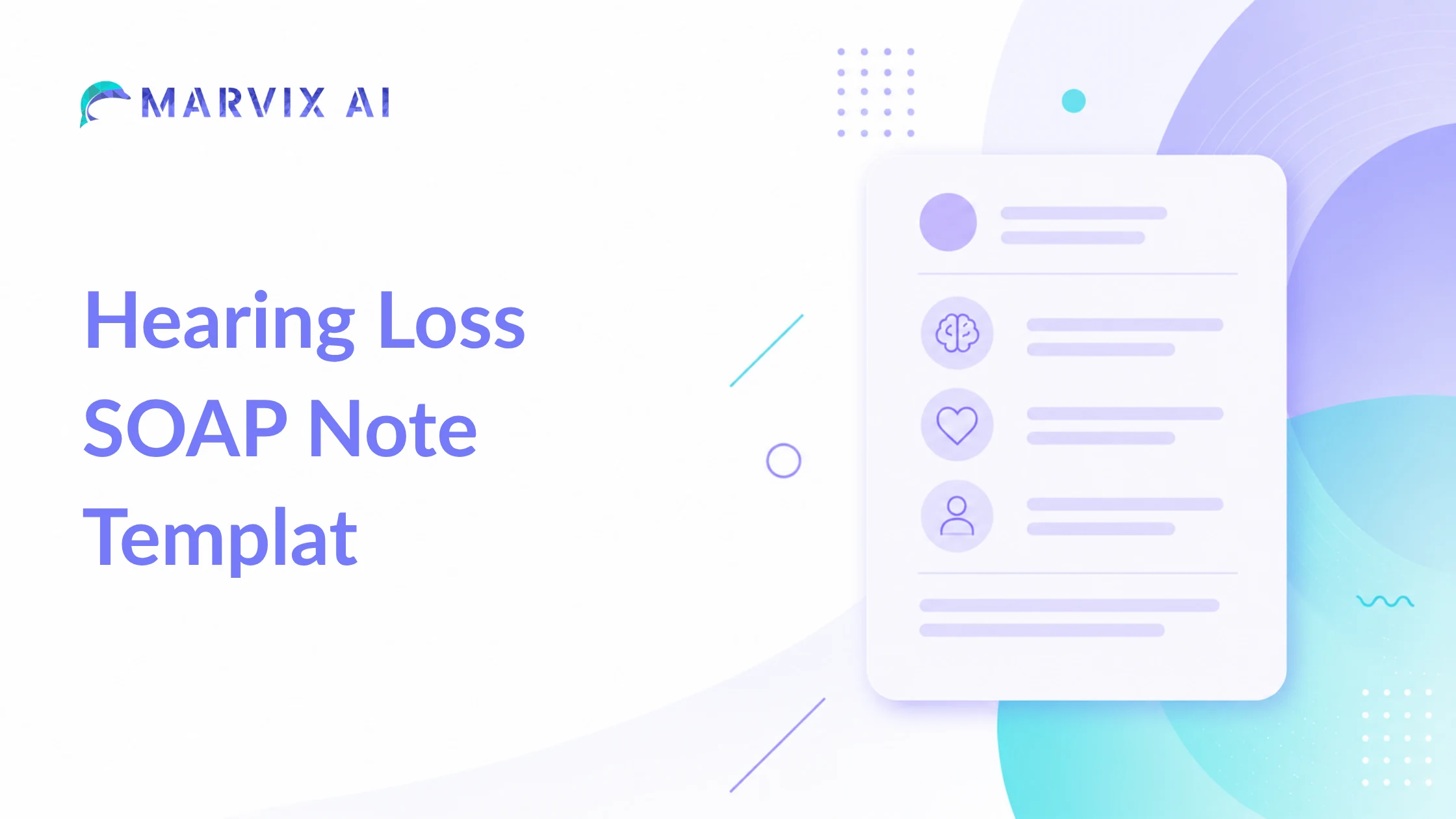 Hearing Loss SOAP Note Template – Free Template, Example & PDF | Marvix AI