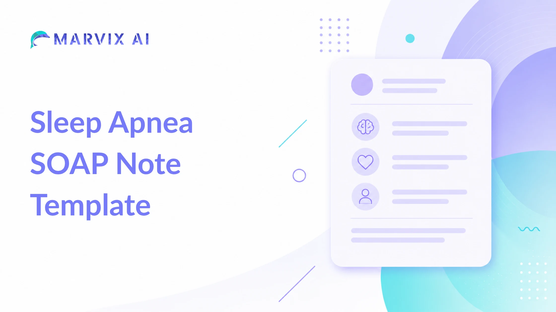 Sleep Apnea SOAP Note Template – Free Template, Example & PDF | Marvix AI