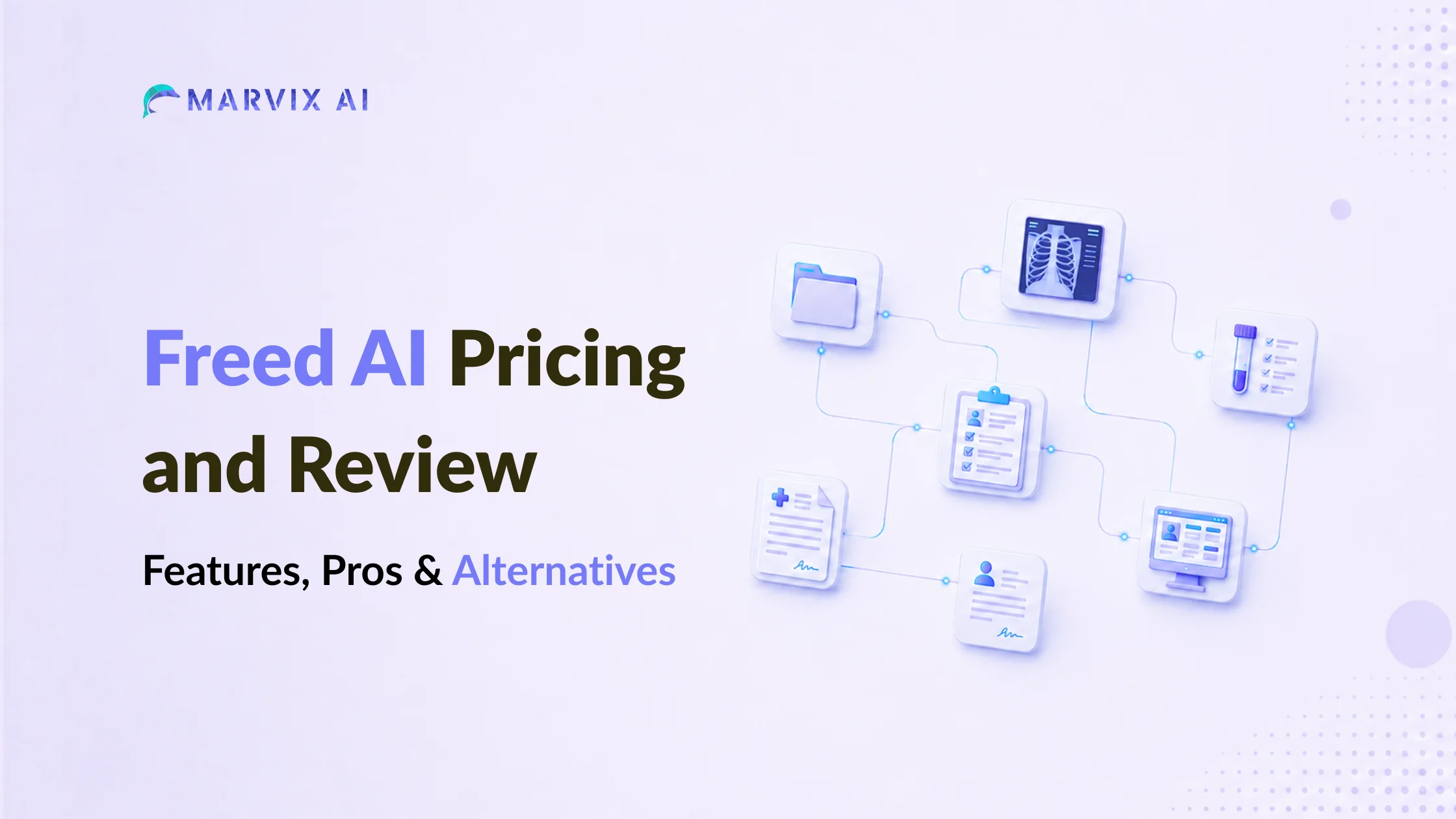 Freed AI Pricing and Review (2026): Features, Pros & Alternatives