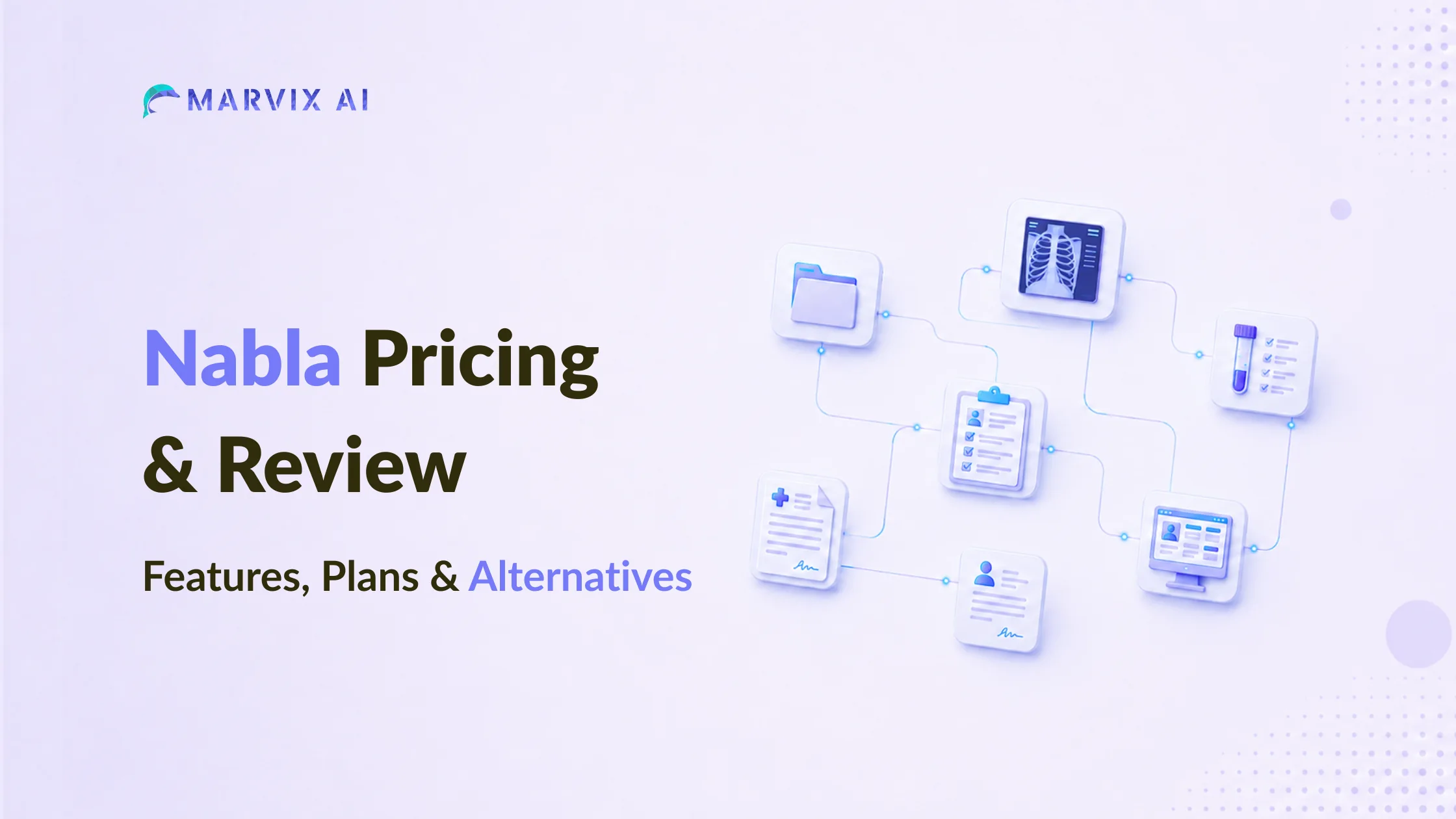 Nabla Pricing & Review (2026): Features, Plans, Alternatives
