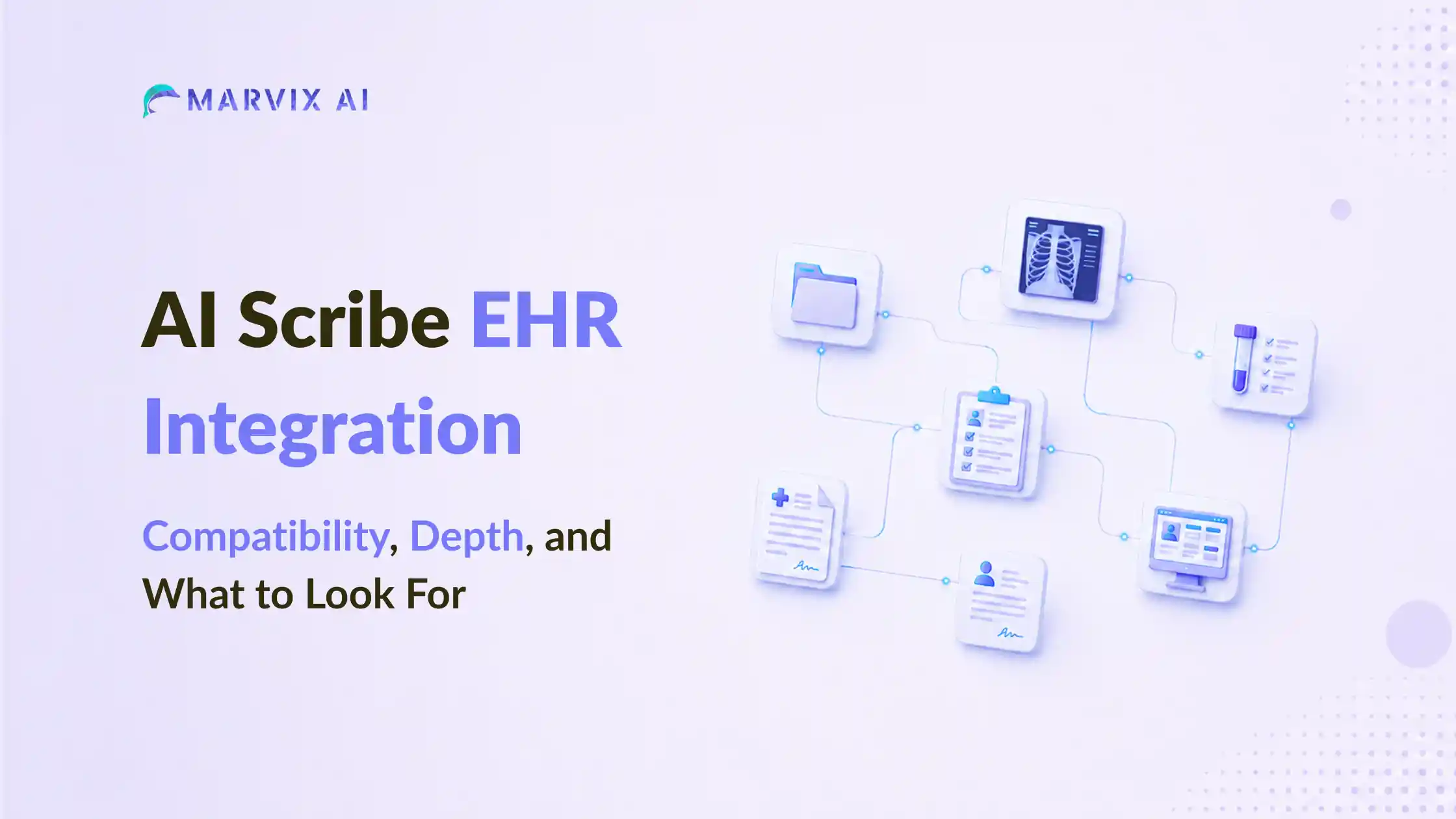 AI Scribe EHR Integration: Compatibility, Depth, and What to Look For in 2026