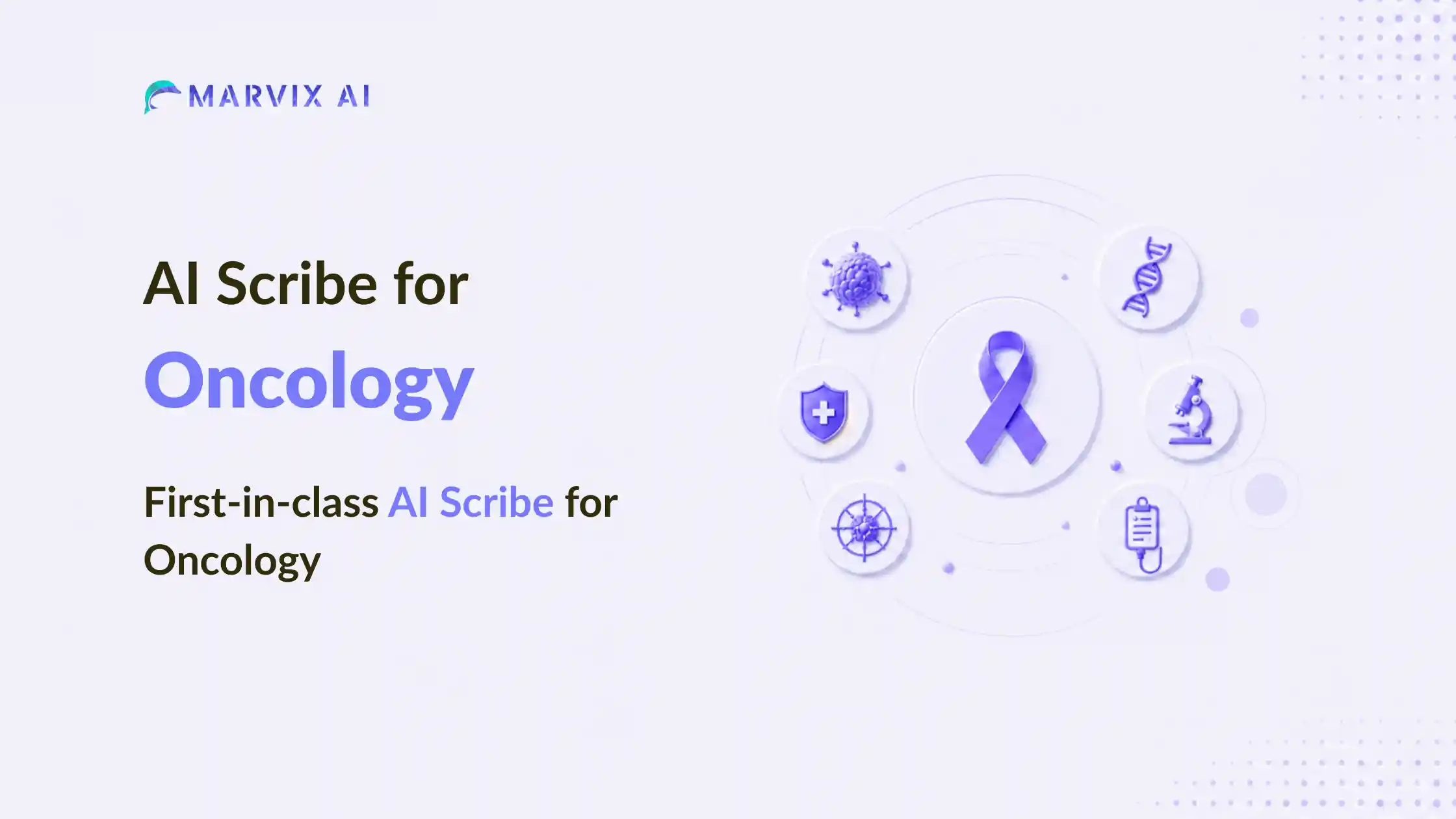 How Marvix AI is Empowering Oncologists