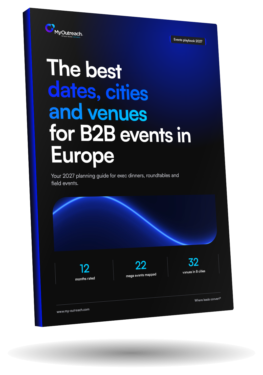 The best dates, cities and venues for B2B events in Europe: 2027 guide by MyOutreach