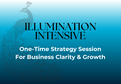 Illumination Intensive - a one-time strategy session for business clarity and growth