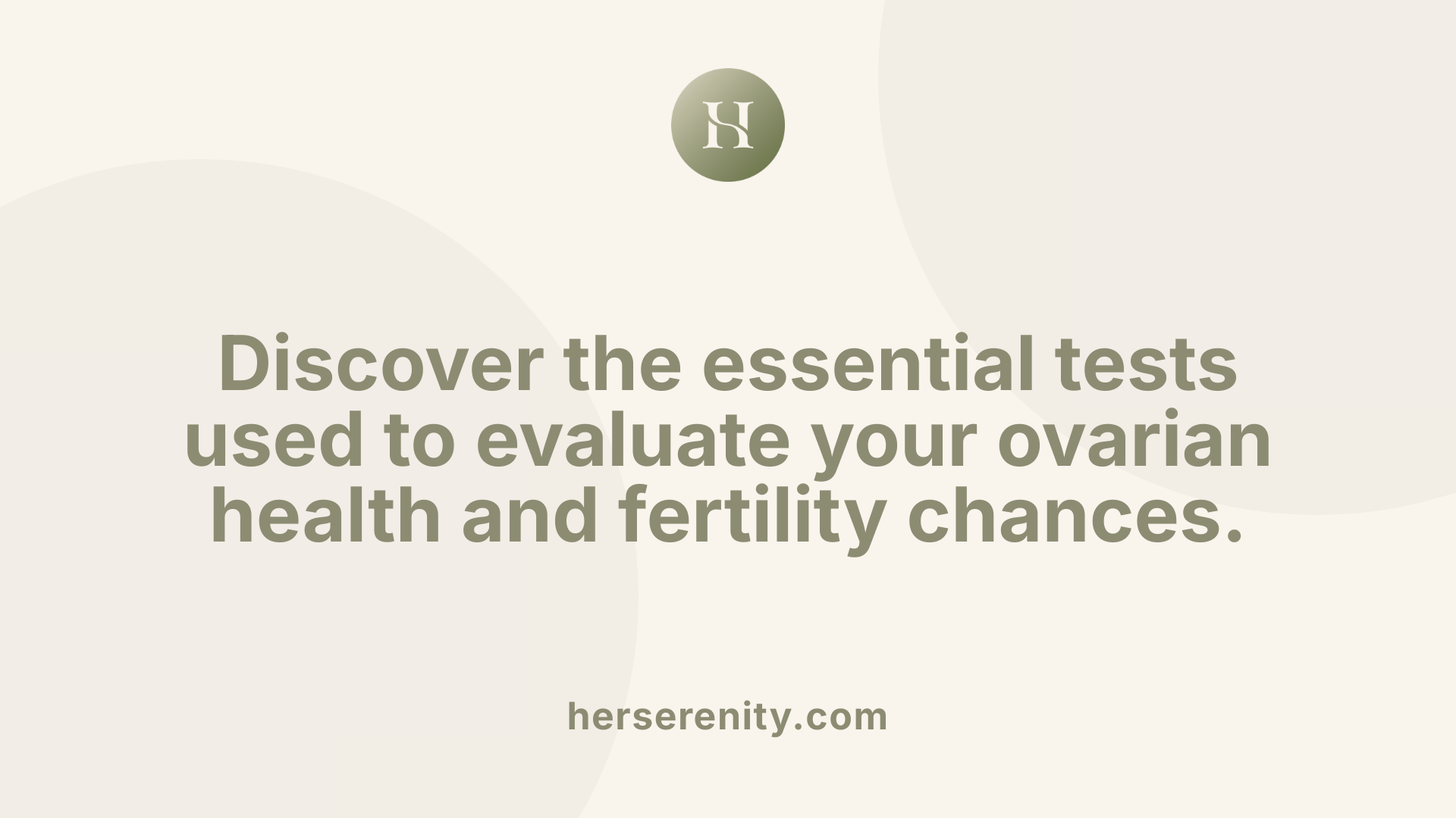 Discover the essential tests used to evaluate your ovarian health and fertility chances.