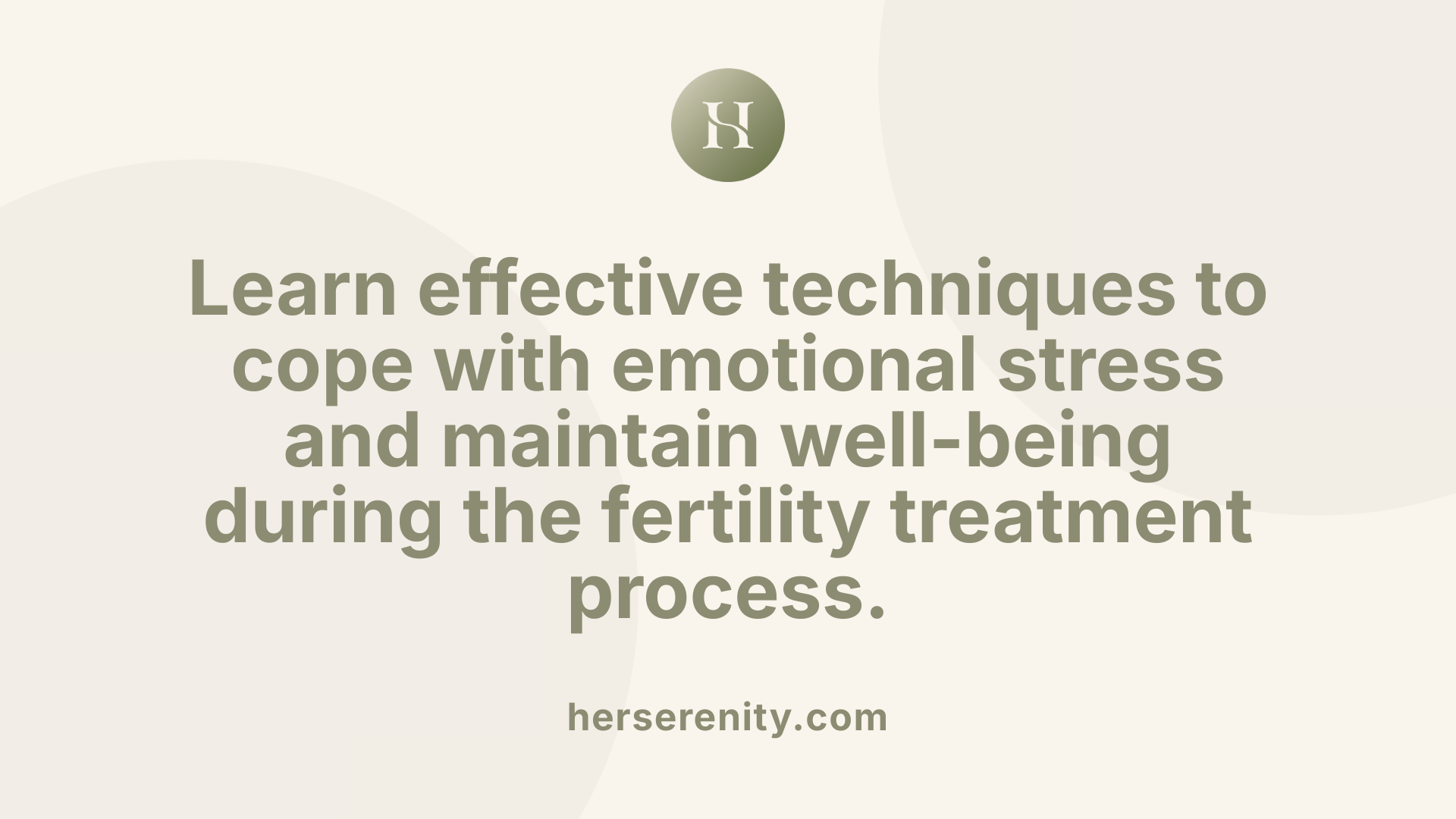 Learn effective techniques to cope with emotional stress and maintain well-being during the fertility treatment process.