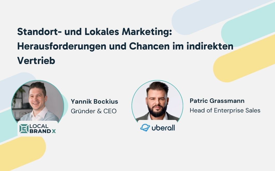 Standort- und Lokales Marketing: Herausforderungen und Chancen im indirekten Vertrieb
