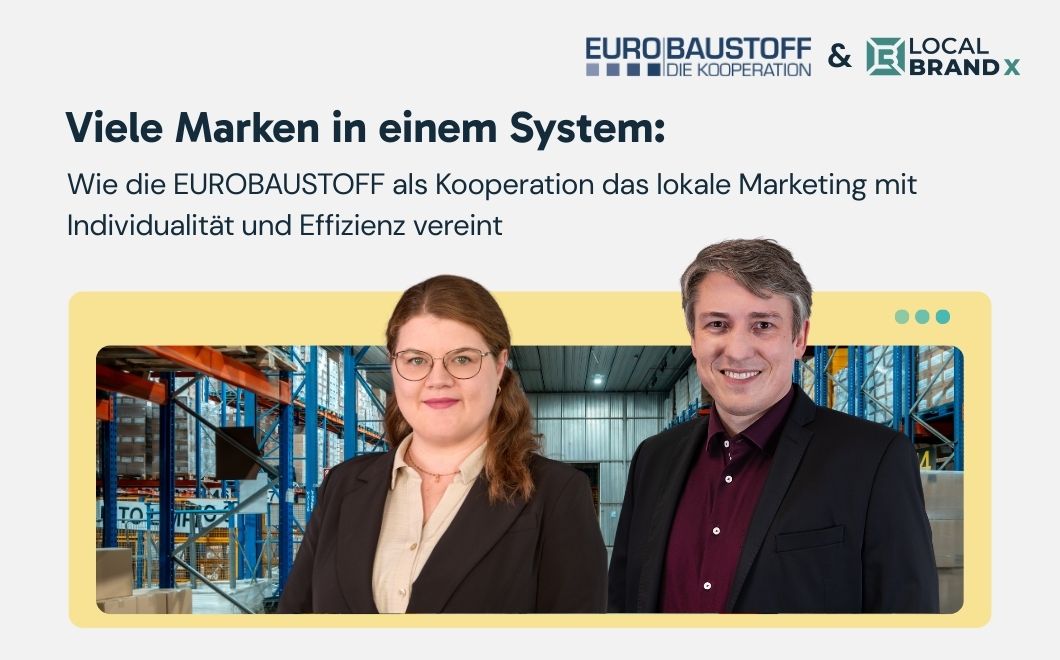 EUROBAUSTOFF im Webinar mit Local Brand X