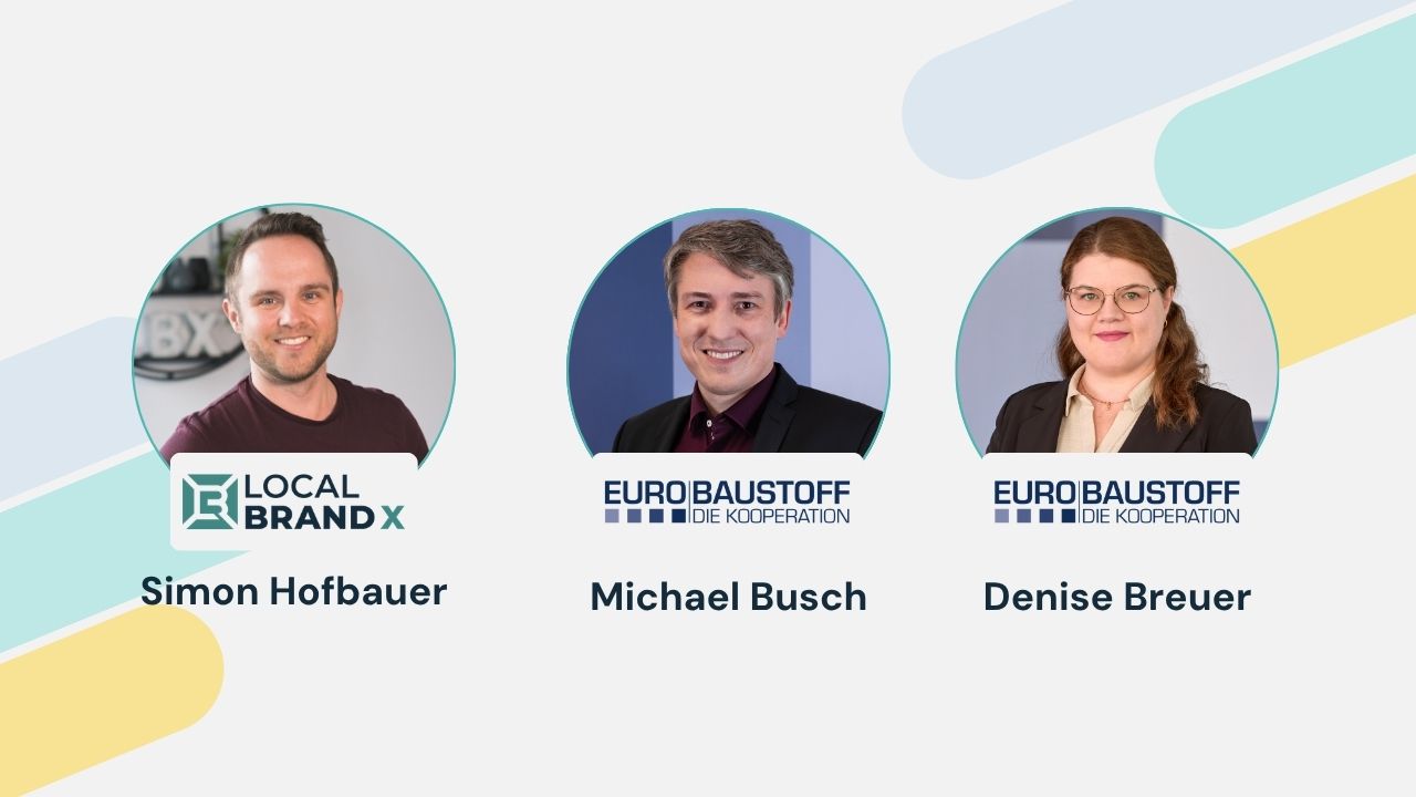 EUROBAUSTOFF im Webinar mit Local Brand X