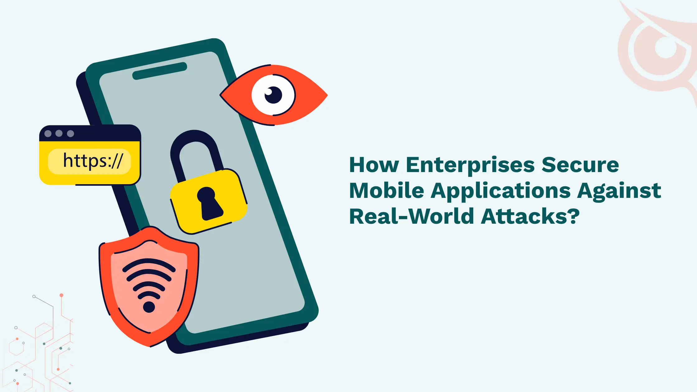 Mobile App Security for Enterprises
