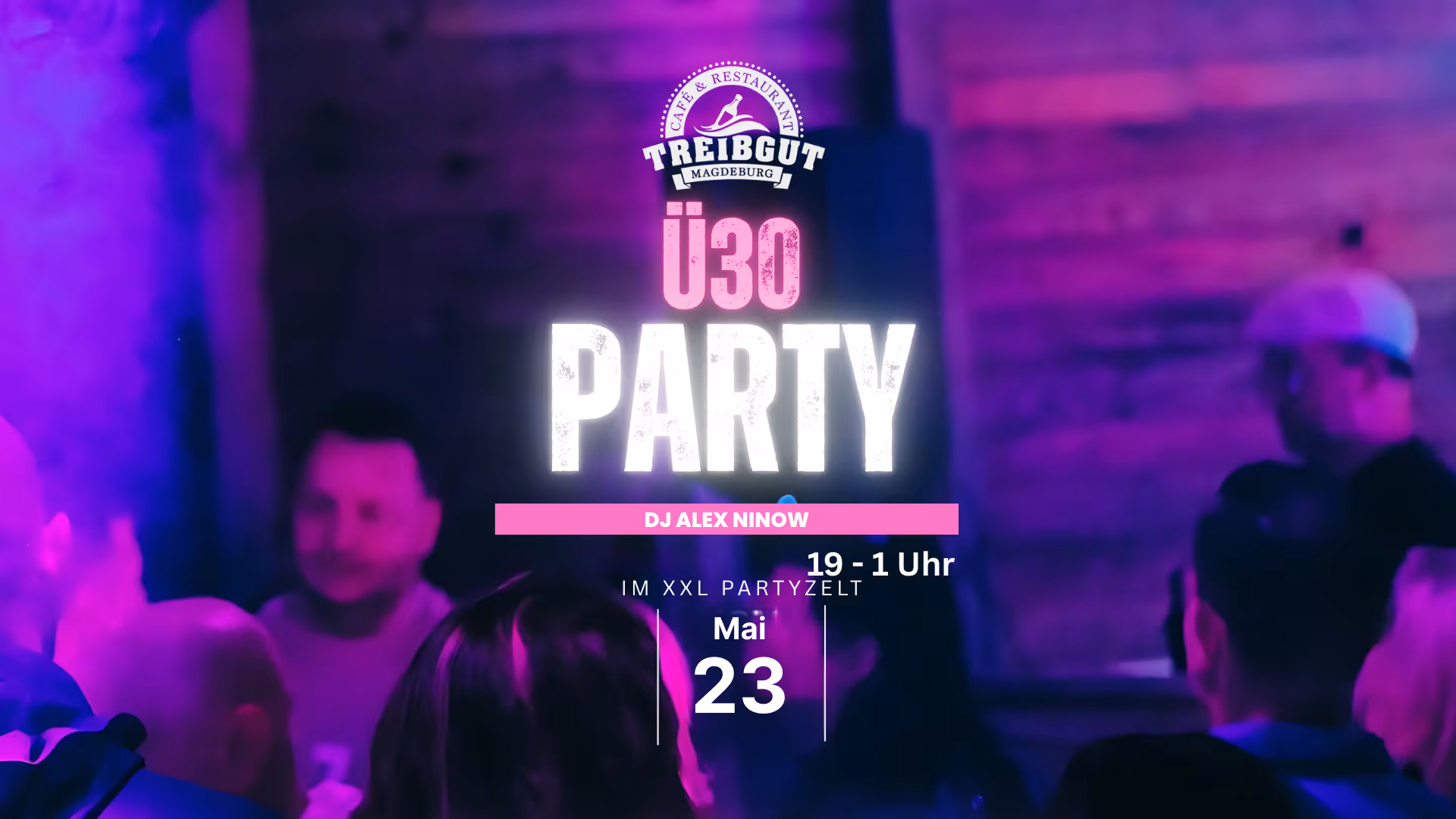Plakat Übersicht von der Ü30-Party Magdeburg im Café Treibgut am 23 Mai 2026