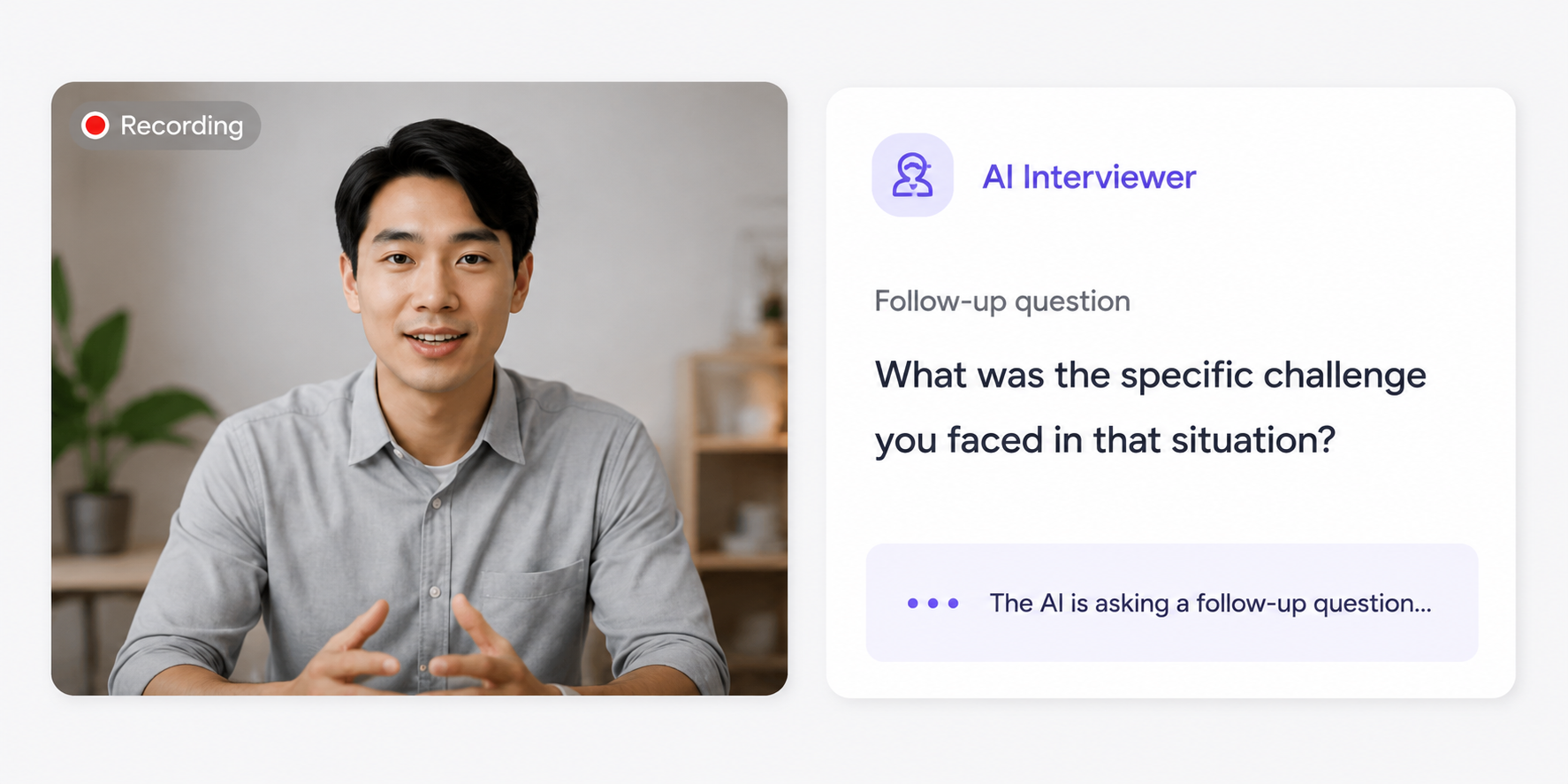 AI interviewer asking a follow-up question.