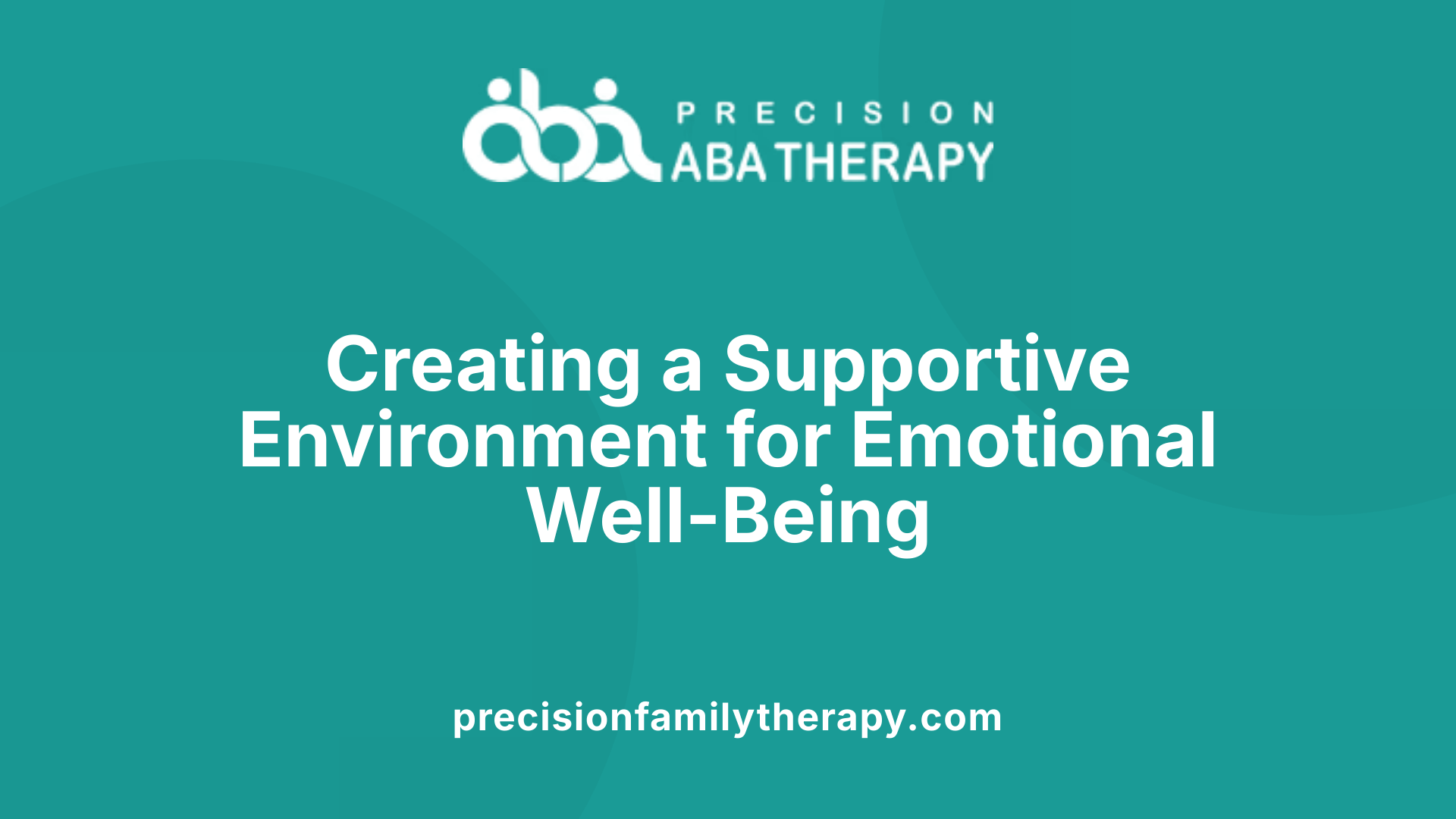 Creating a Supportive Environment for Emotional Well-Being